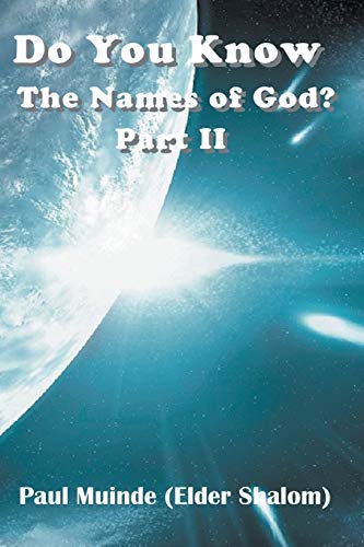 Do You Kno The Names Of God Part 2 [Paperback]