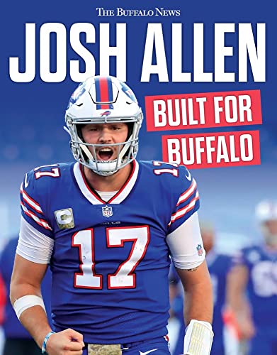 Josh Allen: Built for Buffalo [Paperback]