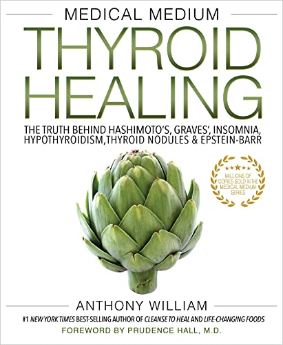 Medical Medium Thyroid Healing: The Truth beh