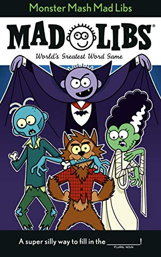 Monster Mash Mad Libs: World's Greatest Word