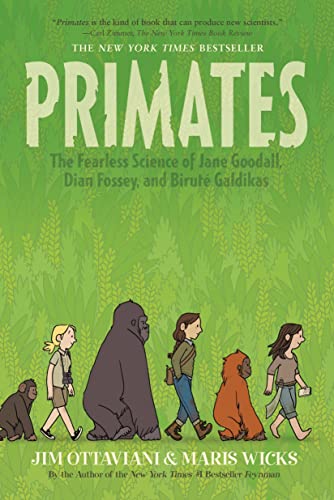 Primates: The Fearless Science of Jane Goodal