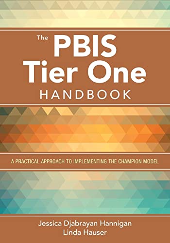 The PBIS Tier One Handbook: A Practical Appro