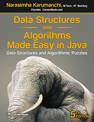 Data Structures And Algorithms Made Easy In Java Data Structure And Algorithmic [Paperback]