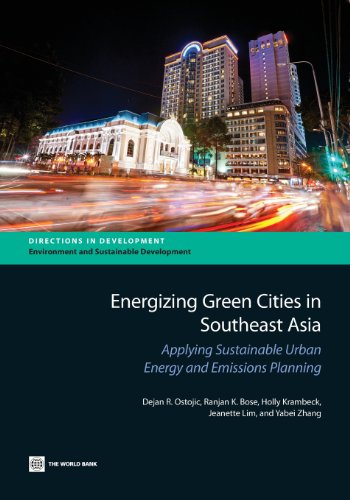 Energizing Green Cities in Southeast Asia Applying Sustainable Urban Energy and [Paperback]