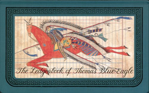 The Ledgerbook of Thomas Blue Eagle [Hardcover]