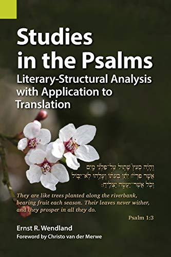 Studies In The Psalms Literary-Structural Analysis With Application To Translat [Paperback]