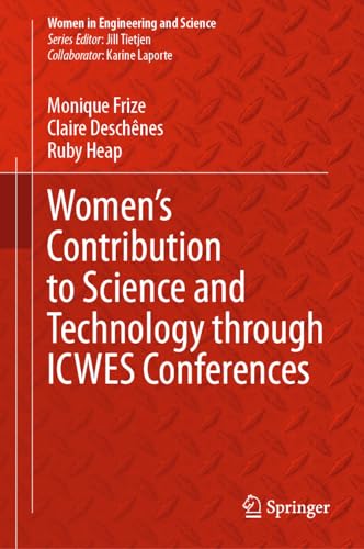 Womens Contribution to Science and Technology through ICWES Conferences [Hardcover]