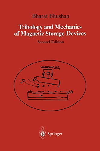 Tribology and Mechanics of Magnetic Storage Devices [Hardcover]