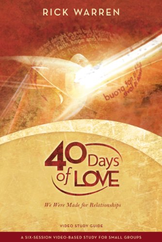 40 Days of Love Study Guide: We Were Made for Relationships [Paperback]