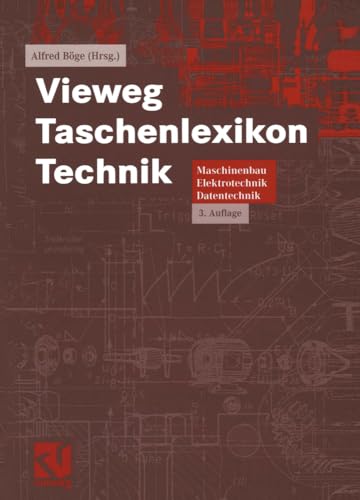 Vieweg Taschenlexikon Technik: Maschinenbau, Elektrotechnik, Datentechnik. Nachs [Paperback]