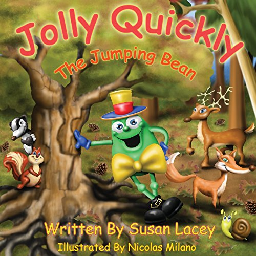 Jolly Quickly - The Jumping Bean [Paperback]