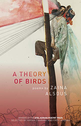 A Theory of Birds: Poems [Paperback]