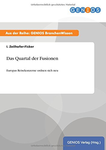 Das Quartal Der Fusionen (german Edition) [Paperback]