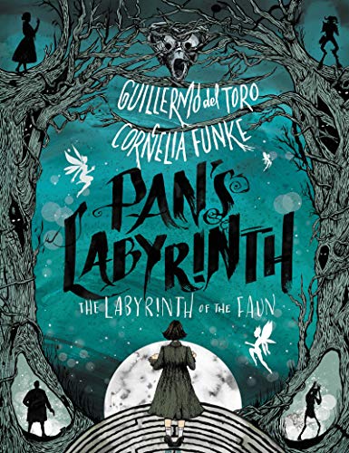 Pan's Labyrinth: The Labyrinth of the Faun [Hardcover]