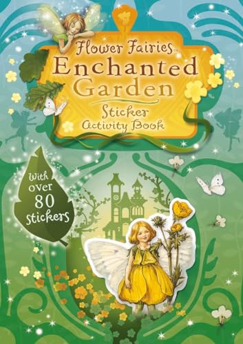 Flower Fairies Enchanted Garden Sticker Activity Book [Paperback]