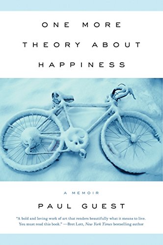 One More Theory About Happiness: A Memoir [Paperback]