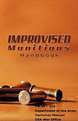 Improvised Munitions Handbook [Paperback]