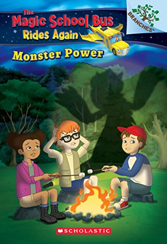 Monster Power: Exploring Renewable Energy: A Branches Book (The Magic School Bus [Paperback]