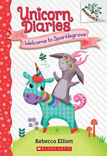 Welcome to Sparklegrove: A Branches Book (Unicorn Diaries #8) [Paperback]