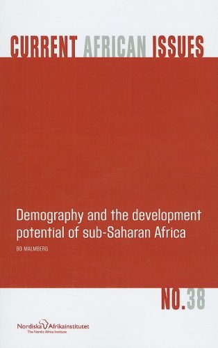 Demography And The Development Potential Of Sub-Saharan Africa (nai Current Afri [Paperback]