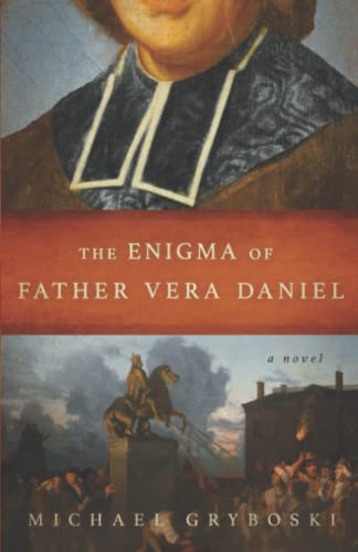 Enigma Of Father Vera Daniel