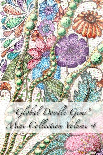 Global Doodle Gems Mini Collection Volume 4  pocket Gems For You To Bring Along [Paperback]