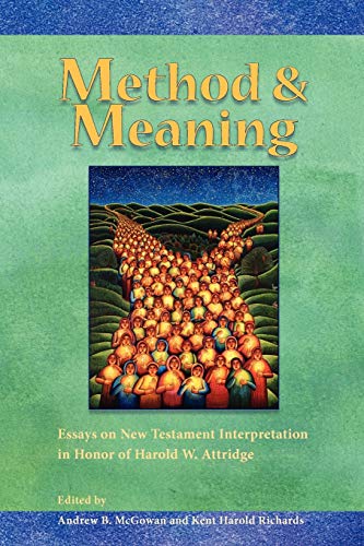 Method And Meaning Essays On Ne Testament Interpretation In Honor Of Harold W. [Paperback]