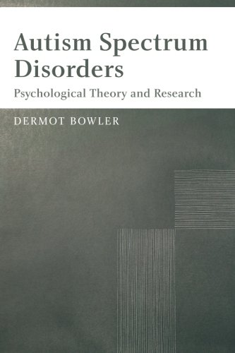 Autism Spectrum Disorders Psychological Theory and Research [Paperback]