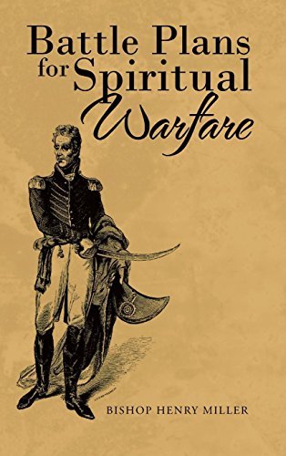 Battle Plans For Spiritual Warfare [Hardcover]