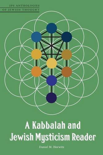 A Kabbalah And Jeish Mysticism Reader (jps Anthologies Of Jeish Thought) [Paperback]