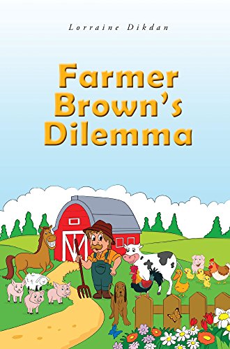 Farmer Bron's Dilemma [Paperback]