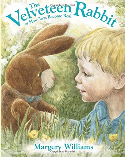 The Velveteen Rabbit Or Ho Toys Become Real [Paperback]