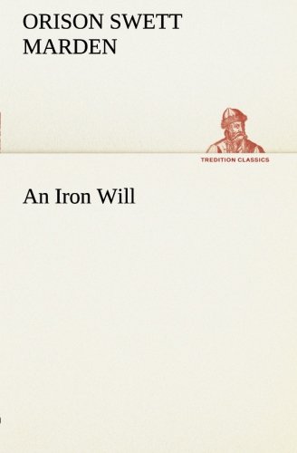 Iron Will [Paperback]