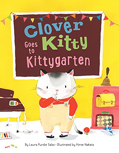 Clover Kitty Goes To Kittygarten         [TRADE PAPER         ]