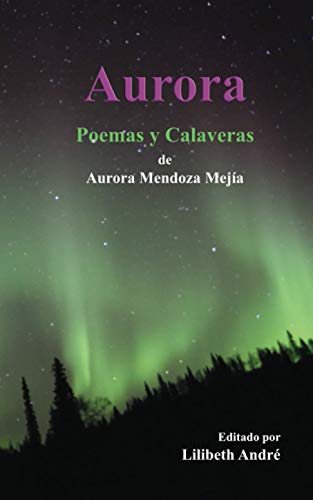 Aurora  Poemas y Calaveras [Paperback]