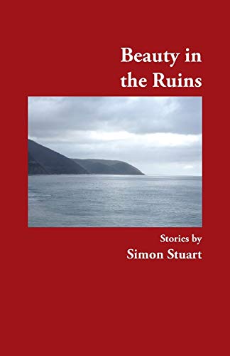 Beauty In The Ruins [Paperback]