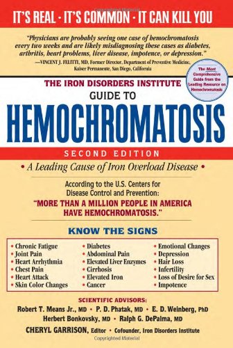 The Iron Disorders Institute Guide to Hemochr