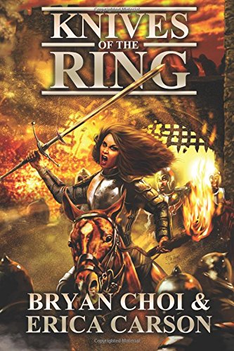 Knives Of The Ring (the Polaris Chronicles) (volume 3) [Paperback]