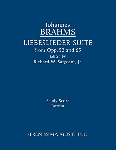 Liebeslieder Suite From Opp.52 And 65 Study Score (german Edition) [Paperback]