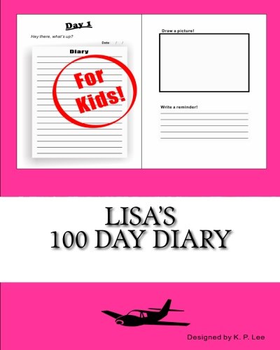 Lisa's 100 Day Diary [Diary]