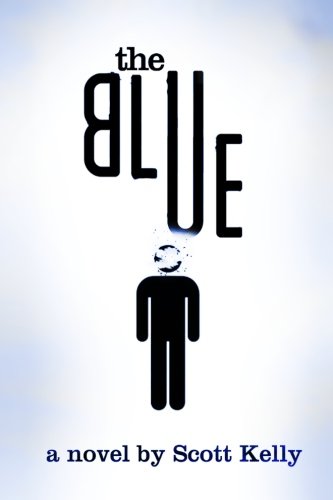 The Blue [Paperback]