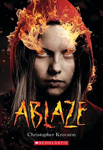 Ablaze (Scholastic Best Seller) [Paperback]