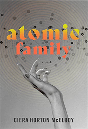 Atomic Family [Hardcover]