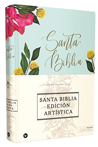 Reina Valera 1960 Santa Biblia Edici?n Art?stica, Tapa Dura/Tela, Floral, Canto  [Hardcover]