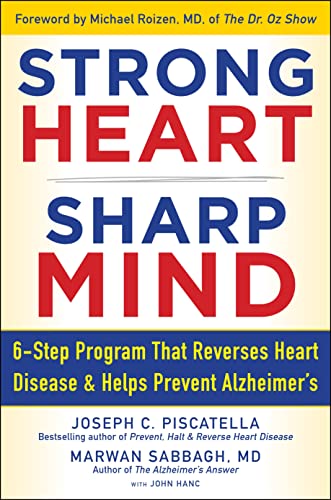 Strong Heart, Sharp Mind: The 6-Step Brain-Body Balance Program that Reverses    [Hardcover]