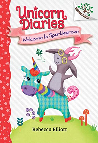 Welcome to Sparklegrove: A Branches Book (Unicorn Diaries #8) [Hardcover]