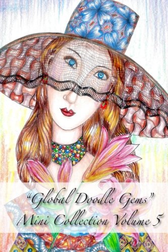 Global Doodle Gems Mini Collection Volume 5  pocket Gems For You To Bring Along [Paperback]