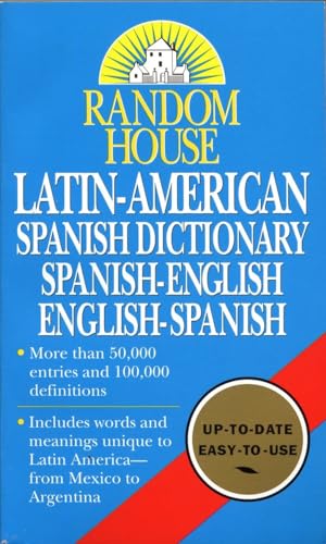 Random House Latin-American Spanish Dictionary: Spanish-English, English-Spanish [Paperback]