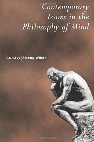 Contemporary Issues in the Philosophy of Mind [Paperback]