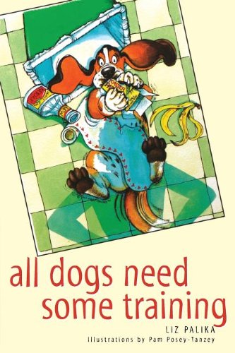 All Dogs Need Some Training [Paperback]